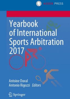 Yearbook of International Sports Arbitration 2017 eBook