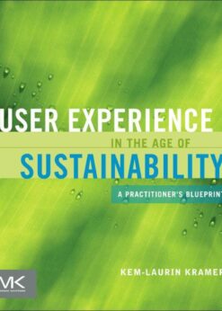 User Experience in the Age of Sustainability: A Practitioner’s Blueprint eBook