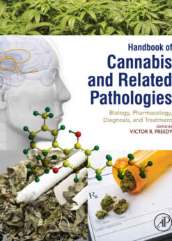 Handbook of Cannabis and Related Pathologies: Biology, Pharmacology, Diagnosis, and Treatment eBook
