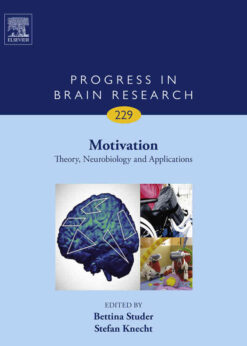 Motivation: Theory, Neurobiology and Applications eBook