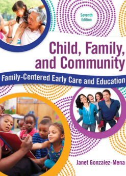 Child, Family, and Community: Family-Centered Early Care and Education, 7th Edition eBook
