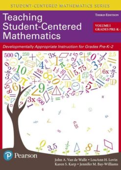 Teaching Student-Centered Mathematics: Developmentally Appropriate Instruction for Grades Pre-K-2 (Volume 1), 3rd Edition eBook