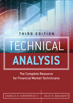 Technical Analysis: The Complete Resource for Financial Market Technicians, 3rd Edition eBook