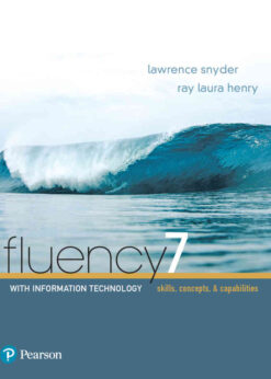 Fluency With Information Technology, 7th Edition eBook
