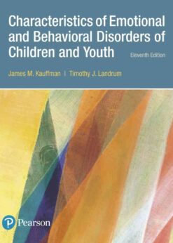 Characteristics of Emotional and Behavioral Disorders of Children and Youth, 11th Edition eBook