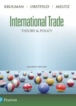 International Trade: Theory and Policy, 11th Edition eBook