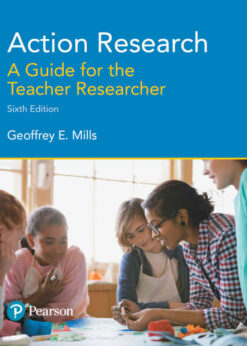 Action Research: A Guide for the Teacher Researcher, 6th Edition eBook
