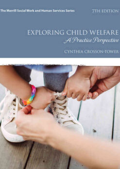 Exploring Child Welfare: A Practice Perspective, 7th Edition eBook
