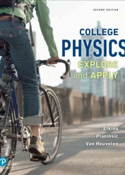 College Physics: Explore and Apply, 2nd Edition eBook