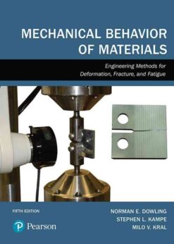 Mechanical Behavior of Materials, 5th Edition eBook