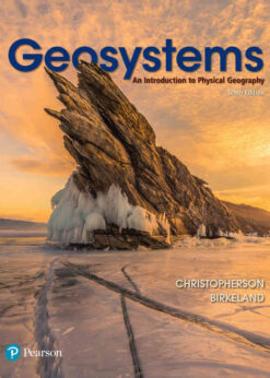Geosystems: An Introduction to Physical Geography, 10th Edition eBook