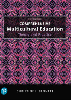 Comprehensive Multicultural Education: Theory and Practice, 9th Edition eBook