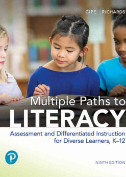 Multiple Paths to Literacy: Assessment and Differentiated Instruction for Diverse Learners, K-12, 9th Edition eBook