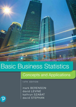 Basic Business Statistics: Concepts and Applications, 14th Edition eBook