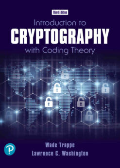 Introduction to Cryptography with Coding Theory, 3rd Edition eBook