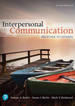Interpersonal Communication: Relating to Others, 9th Edition eBook