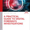 A Practical Guide to Digital Forensics Investigations, 2nd Edition eBook