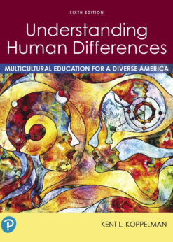 Understanding Human Differences: Multicultural Education for a Diverse America, 6th Edition eBook