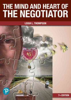 The Mind and Heart of the Negotiator, 7th Edition eBook