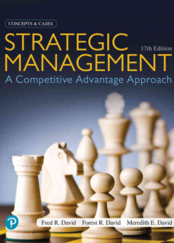 Strategic Management: A Competitive Advantage Approach, Concepts and Cases, 17th Edition eBook
