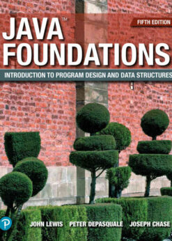 Java Foundations: Introduction to Program Design and Data Structures, 5th Edition eBook
