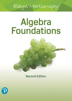Algebra Foundations: Prealgebra, Introductory Algebra & Intermediate Algebra, 2nd Edition eBook