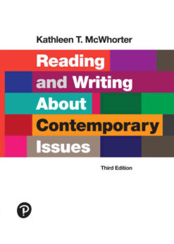 Reading and Writing About Contemporary Issues, 3rd Edition eBook