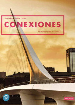 Conexiones: Comunicación y cultura, 6th Edition eBook