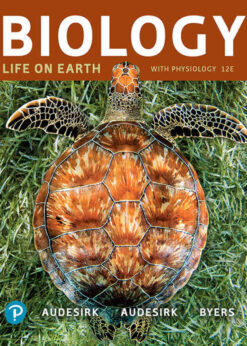 Biology: Life on Earth with Physiology, 12th Edition eBook