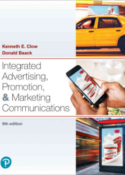 Integrated Advertising, Promotion, and Marketing Communications, 9th Edition eBook