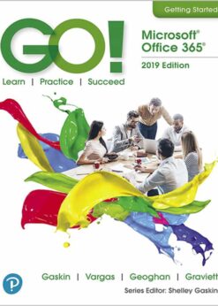 GO! with Microsoft Office 2019 Getting Started, 1st Edition eBook
