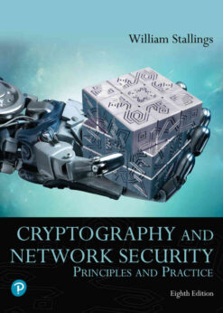 Cryptography and Network Security: Principles and Practice, 8th Edition eBook