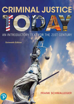 Criminal Justice Today: An Introductory Text for the 21st Century, 16th Edition eBook