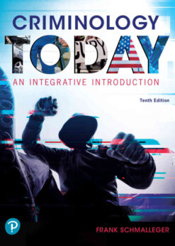 Criminology Today: An Integrative Introduction, 10th Edition eBook