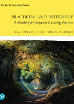 Practicum and Internship: A Handbook for Competent Counseling Practices, 1st Edition eBook