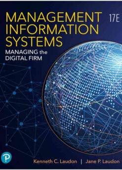 Management Information Systems: Managing the Digital Firm, 17th Edition eBook