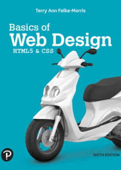 Basics of Web Design: HTML5 & CSS, 6th Edition eBook