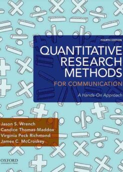 Quantitative Research Methods for Communication: A Hands-On Approach, 4th Edition eBook