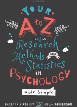 Your A to Z of Research Methods and Statistics in Psychology Made Simple eBook
