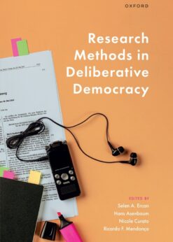Research Methods in Deliberative Democracy eBook