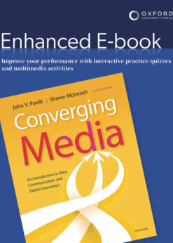 Converging Media: An Introduction to Mass Communication and Digital Innovation, 7th Edition eBook