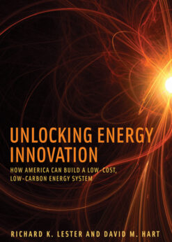 Unlocking Energy Innovation: How America Can Build a Low-Cost, Low-Carbon Energy System eBook