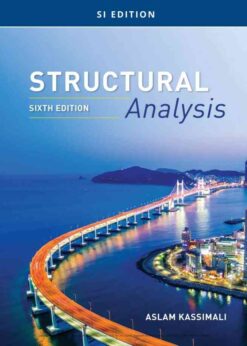 Structural Analysis, SI Edition, 6th Edition eBook