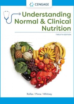 Understanding Normal and Clinical Nutrition, 12th Edition eBook