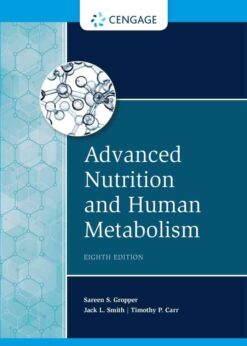 Advanced Nutrition and Human Metabolism, 8th Edition eBook