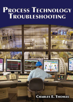 Process Technology Troubleshooting, 1st Edition eBook