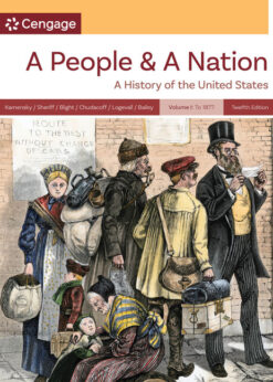 A People and a Nation, Volume I: to 1877, 12th Edition eBook