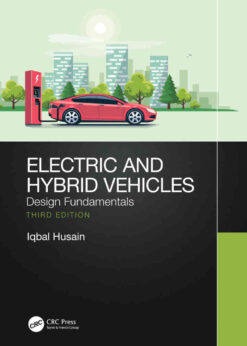 Electric and Hybrid Vehicles: Design Fundamentals, 3rd Edition eBook