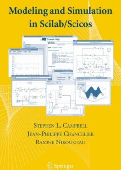 Modeling and Simulation in Scilab/Scicos with ScicosLab 4.4 eBook