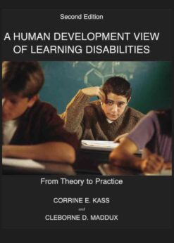 A Human Development View of Learning Disabilities: From Theory to Practice, 2nd Edition eBook